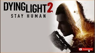 DYING LIGHT 2 : Stay Human / КООП / PS5 ПОБОЧНЫЕ ЗАДАНИЯ * СТРИМ *