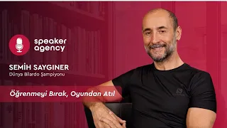 Öğrenmeyi Bırak, Oyundan Atıl | Semih Saygıner