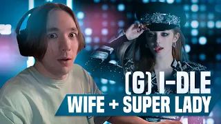 (G)I-DLE - WIFE + SUPER LADY / РЕАКЦИЯ