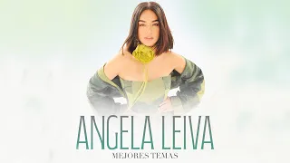 Ángela Leiva - Mejores Temas