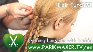 Evening hairstyle with braid.  parikmaxer tv english version