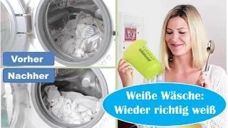 Weiße Wäsche: Wieder richtig weiß?! | Hausmittel | Ohne Chemie | Grauschleier | Flecken | Deoflecken