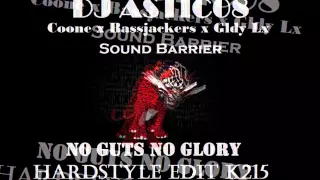 Coone x Bassjackers x Gldy  Lx - Sound Barrier & No Guts No Glory (Dj Astic08 Edit)