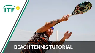 Beach Tennis Tutorial | How To Serve | ITF