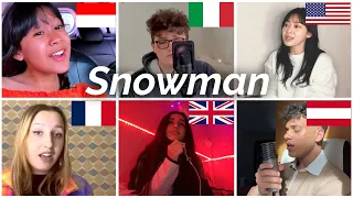 Who sang it better: Snowman ( indonesia, uk, austria, france, us, italy ) Sia