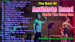 Antidote Band - Best Hits Cover Songs Of 70s 80s 90s - NonStop Medley 2023 - The Flame