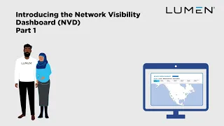 Lumen & You - Introducing the Network Visibility Dashboard (NVD) Part 1