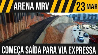 ARENA MRV | COMEÇA A SAÍDA PARA VIA EXPRESSA | 23/03/2023