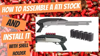 How to assemble and install a ATI stock & shell holder