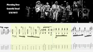 Morning Dew - Grateful Dead (Cornell 1977) - Jerry Garcia Guitar Tab Transcription