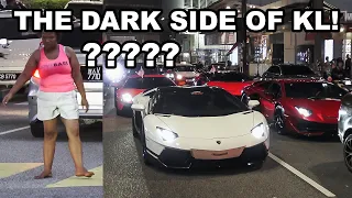 WE CAN'T BELIEVE this is Malaysia! THE DARK SIDE OF KL!!! | SUPERCARS in MALAYSIA #part2