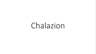 Chalazion - Ophthalmology