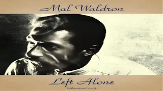 Mal Waldron - Left Alone [ Jazz, Jazz Piano, Jazz Music, Soulful, Jazzy, Smooth, Instrumental Jazz ]