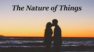 THE NATURE OF THINGS