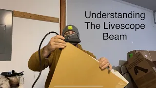 Garmin Livescope Beam: Understanding The Beam And Exactly What Orientation Does!!!!