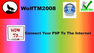 Connect Your PSP To The Internet