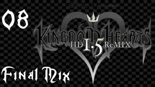 Kingdom Hearts HD 1.5 Remix - Kingdom Hearts Final Mix Proud Playthrough [#8 - Phil Cup]