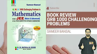 BOOK REVIEW: I tried GRB 1000 Challenging problems in Mathematics by Sameer Bansal