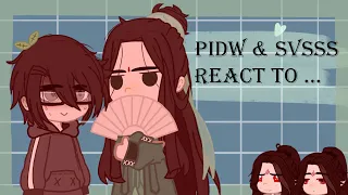 PIDW and SVSSS react to.... /Pidw&Svsss/ [read description]