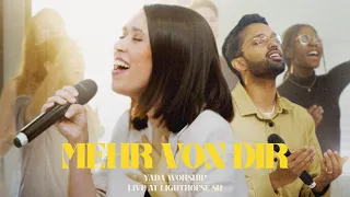 Mehr von dir - YADA Worship (Offizielles Video)