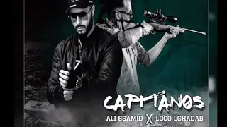 Ali ssamid ft loco lghadab (capitanos) 2019