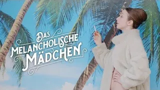 Trailer: „Das melancholische Mädchen“