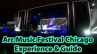 ARC Festival Chicago - Music Festival Guide & Experience