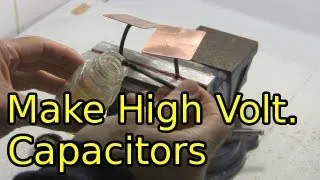 How to Make High Voltage Capacitors - Homemade/DIY Capacitors