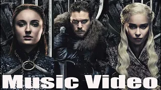 Game of Thrones 8. Music video. Игра Престолов, 8 сезон.