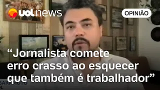 Sakamoto: Neste 1º de maio, jornalista deve se lembrar que também é trabalhador para não errar