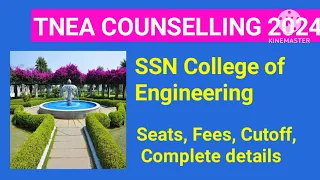 TNEA COUNSELLING 2024|SSN College of Engineering| Fees, Placement, Cutoff