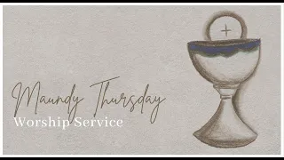 04/01/21 - Maundy Thursday - 7pm - Minneapolis