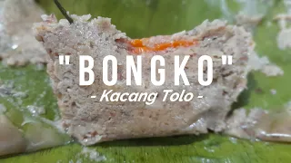 RESEP BONGKO KACANG TOLO, SEDERHANA TAPI ENAK RASANYA.