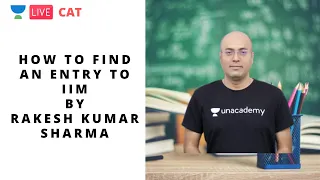 How to Find an Entry to IIMs by Rakesh Kumar Sharma