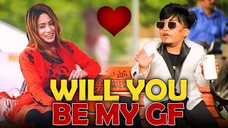 Will you be my Girlfriend? | @New talent