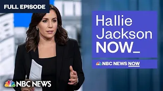 Hallie Jackson NOW - July 5 | NBC News NOW