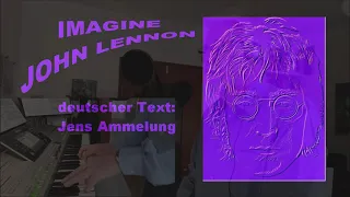 Imagine (John Lennon) - deutsche Text cover Version by JAMP