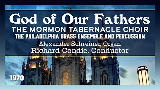 The Mormon Tabernacle Choir – God of Our Fathers
