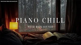 Calming Piano Music with Rain Sounds Sleep and Relax with Soothing Melodies Stress Free Nights 11