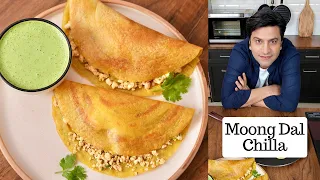 मूंग दाल और पनीर का आसान चीला | MOONG DAL CHILLA | Kunal Kapur Nashta Recipe | Snacks & Breakfast