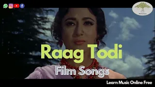 Raag Todi |Film Songs | WeGotGuru | Learn Music Online