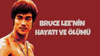 Bruce Lee'nin Ölümü ve Hayatı