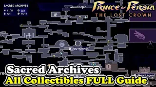 Sacred Archives All Collectible Locations Prince of Persia The Lost Crown