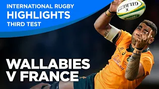 Wallabies v France - Third Test | Highlights | 2021