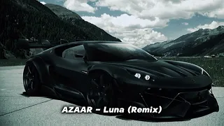 AZAAR   Luna Remix