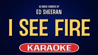 I See Fire (Karaoke Version) - Ed Sheeran