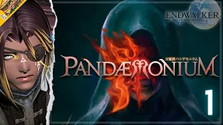 Pandæmonium Begins - Final Fantasy 14: Endwalker - Part 1 - 60 FPS