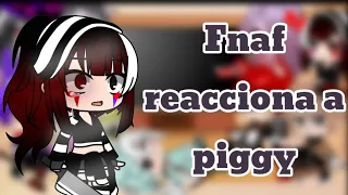 •Fnaf reaccionan a piggy memes//•