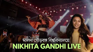 মালদা গৌড়বঙ্গ বিশ্ববিদ্যালয়ে - NIKHITA GANDHI LIVE | @Nikhita | live performance | bengali vlog