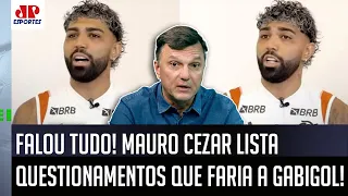 "É ISSO que eu QUESTIONARIA ao Gabigol! Eu queria ENTENDER por que..." Mauro Cezar FALA do Flamengo!